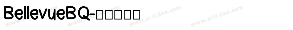 BellevueBQ字体转换