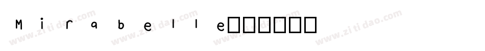Mirabelle字体转换