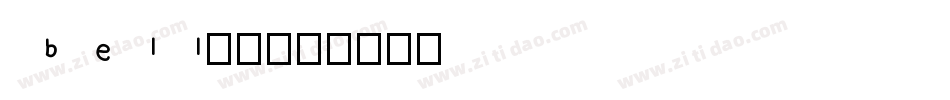 bell字体字体转换