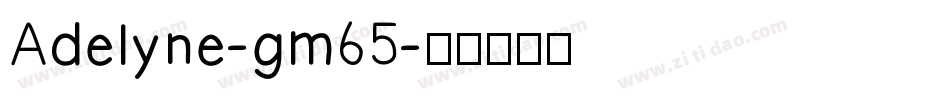 Adelyne-gm65字体转换