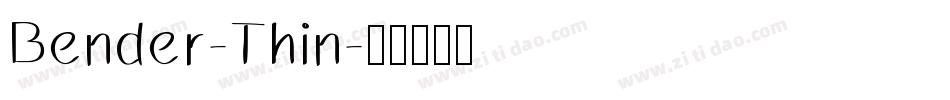Bender-Thin字体转换