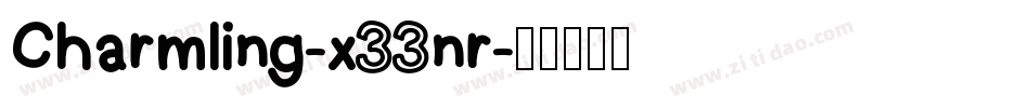 Charmling-x33nr字体转换