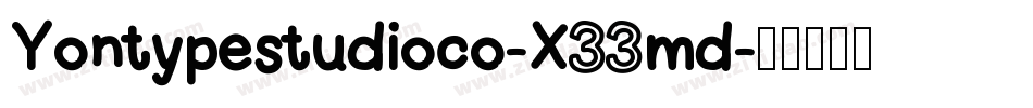Yontypestudioco-X33md字体转换