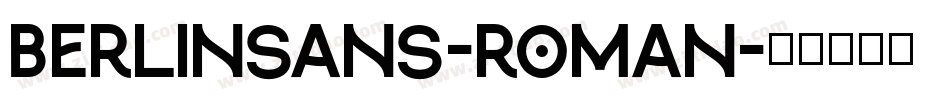 Berlinsans-Roman字体转换