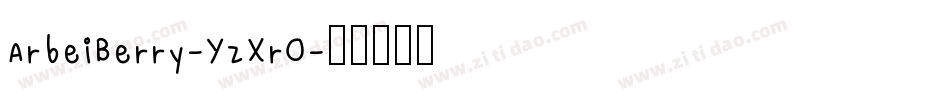 ArbeiBerry-YzXrO字体转换