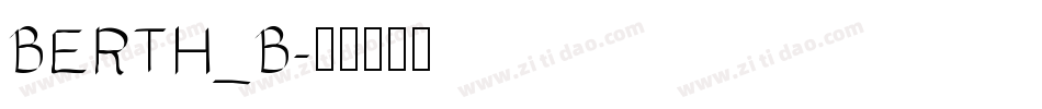 BERTH_B字体转换