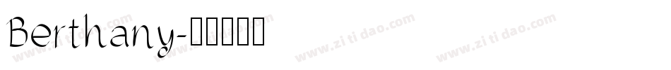 Berthany字体转换