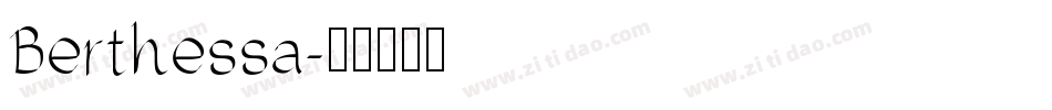 Berthessa字体转换