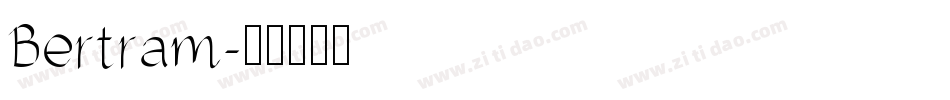 Bertram字体转换