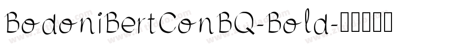 BodoniBertConBQ-Bold字体转换