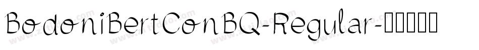 BodoniBertConBQ-Regular字体转换