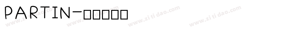 PARTIN字体转换