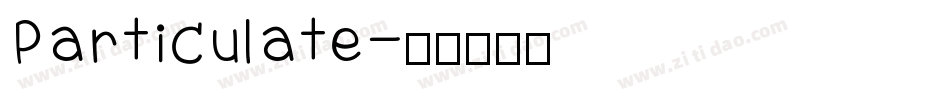 Particulate字体转换