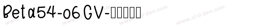 Beta54-o6GV字体转换