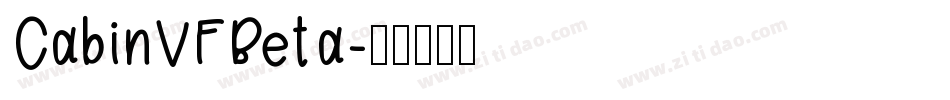 CabinVFBeta字体转换