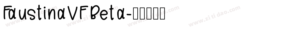 FaustinaVFBeta字体转换