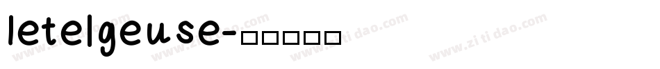 Betelgeuse字体转换