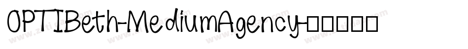OPTIBeth-MediumAgency字体转换