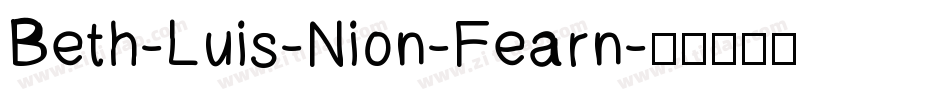 Beth-Luis-Nion-Fearn字体转换