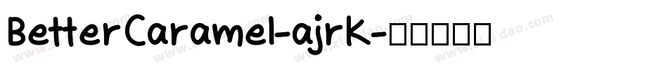BetterCaramel-ajrK字体转换