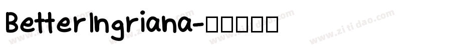 BetterIngriana字体转换