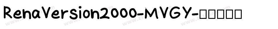 RenaVersion2000-MVGY字体转换