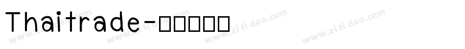 Thaitrade字体转换