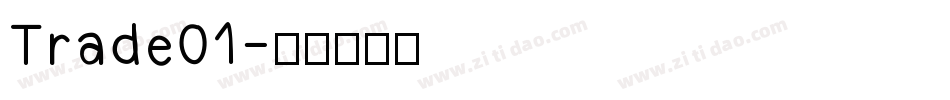 Trade01字体转换