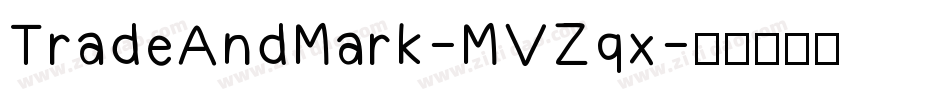 TradeAndMark-MVZqx字体转换