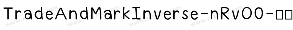 TradeAndMarkInverse-nRvO0字体转换