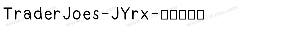 TraderJoes-JYrx字体转换