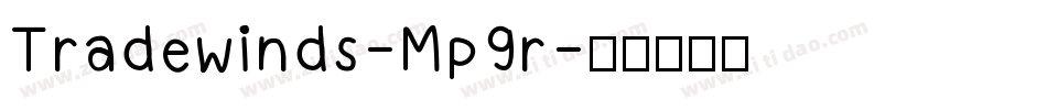 Tradewinds-Mp9r字体转换