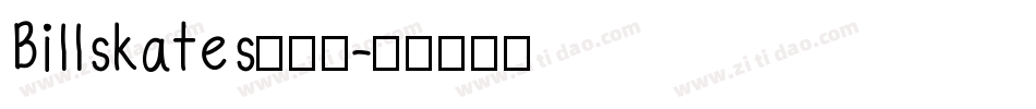 Billskates生成器字体转换