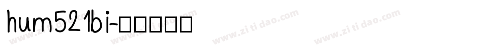 hum521bi字体转换