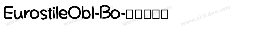 EurostileObl-Bo字体转换
