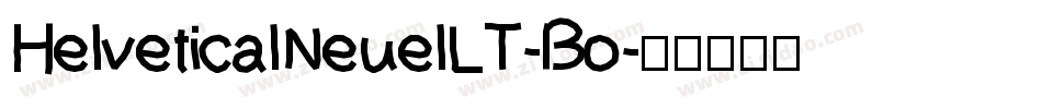 HelveticalNeuelLT-Bo字体转换
