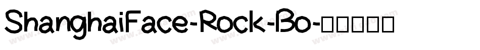 ShanghaiFace-Rock-Bo字体转换