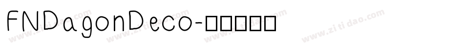 FNDagonDeco字体转换