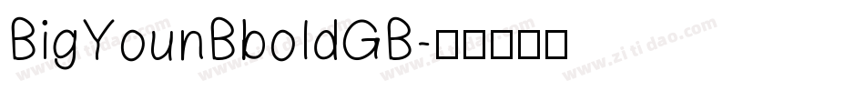 BigYounBboldGB字体转换