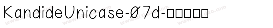 KandideUnicase-07d字体转换