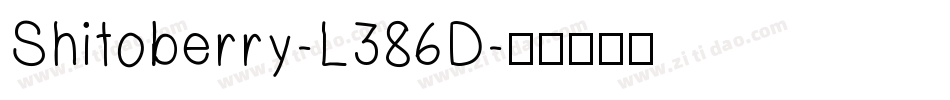 Shitoberry-L386D字体转换