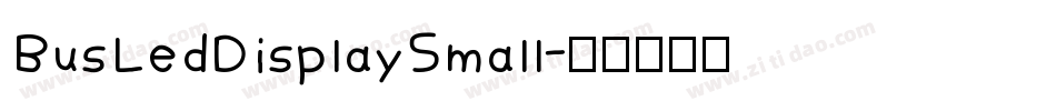 BusLedDisplaySmall字体转换