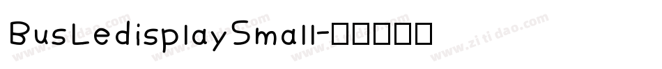 BusLedisplaySmall字体转换