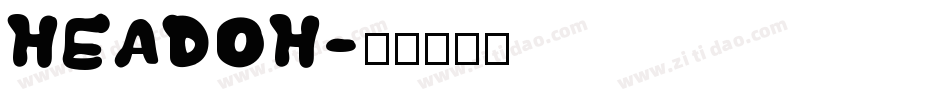 HEADOH字体转换