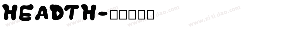 HEADTH字体转换
