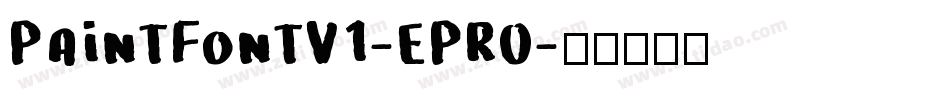 PaintFontV1-ePrO字体转换