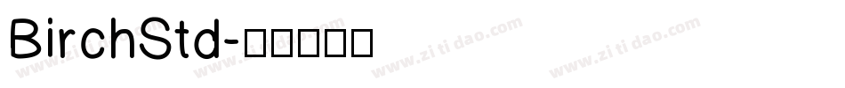 BirchStd字体转换