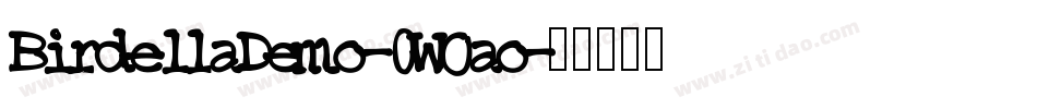 BirdellaDemo-0WOao字体转换