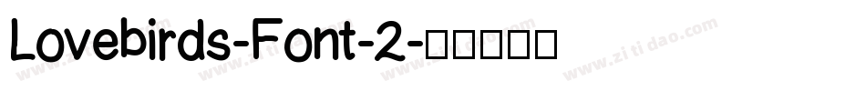Lovebirds-Font-2字体转换