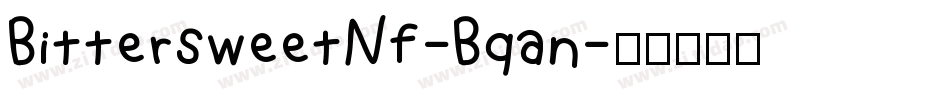 BittersweetNf-Bqan字体转换